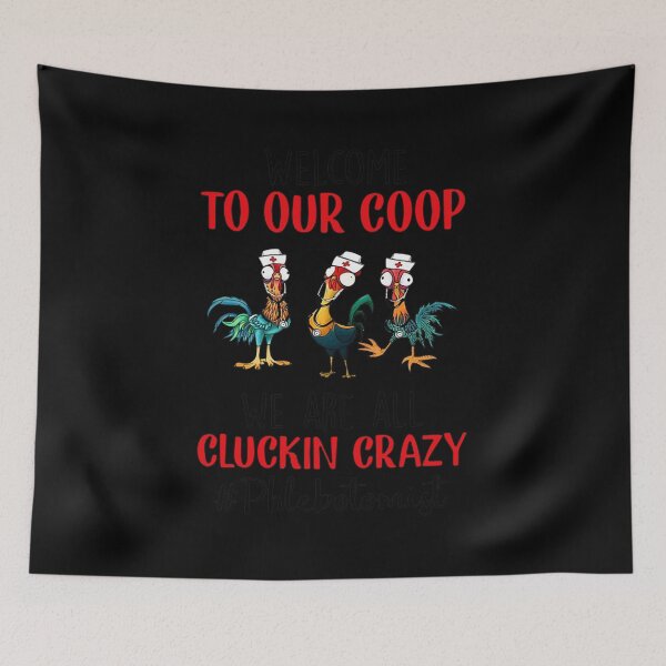 Item preview, We Are All Cluckin Crazy #Nursepractitioner designed and sold by Dillan-TShirt.