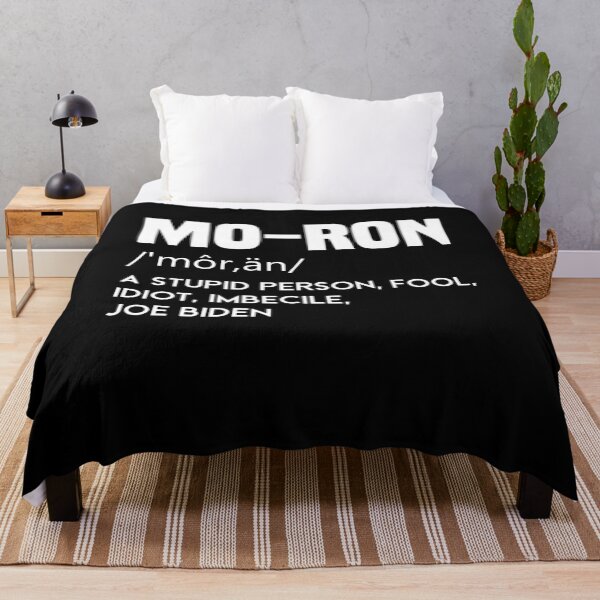 Item preview, moron Biden a stupid person fool idiot imbecile anti biden designed and sold by bilonaso.