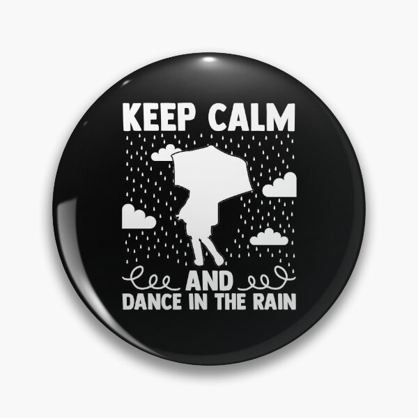 Item preview, Keep Calm And Dance In The Rain Meteorologist Weatherman designed and sold by Nessshirts.