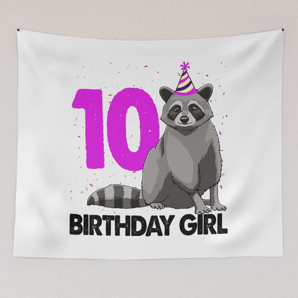 Item preview, Birthday Girl 10 Raccoon  designed and sold by Bendthetrend.