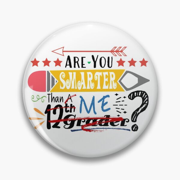 Item preview, Are You Smarter Than Me? (Twelfth Grader : Light) designed and sold by the-krisney-way.