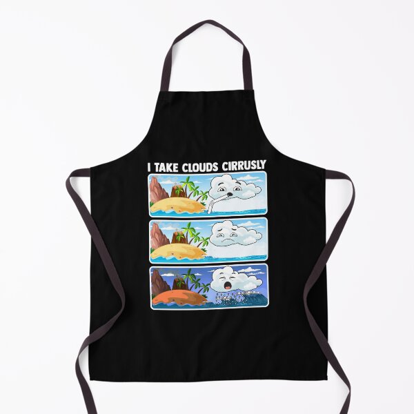 Item preview, I Take Clouds Cirrusly Meteorologist Weatherman Forecasting designed and sold by Nessshirts.