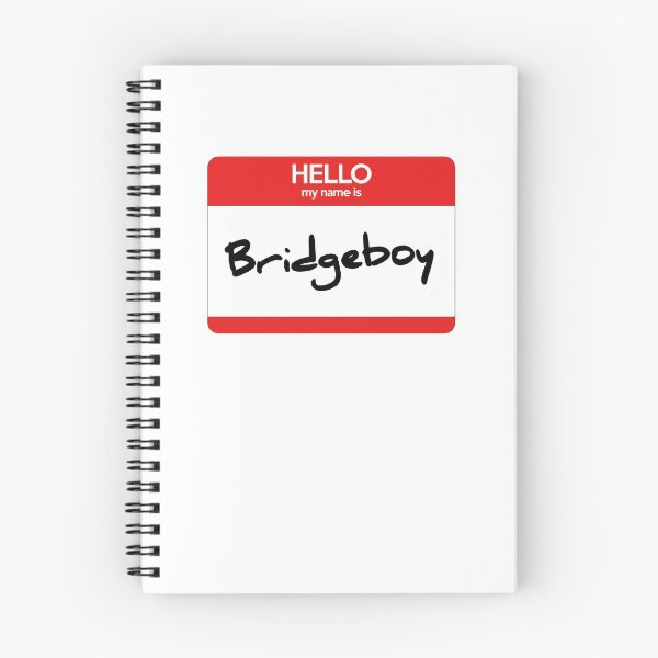 Item preview, Bridgeboy Nametag designed and sold by greeely.