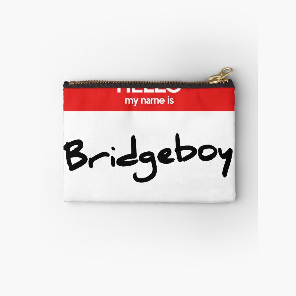 Item preview, Bridgeboy Nametag designed and sold by greeely.