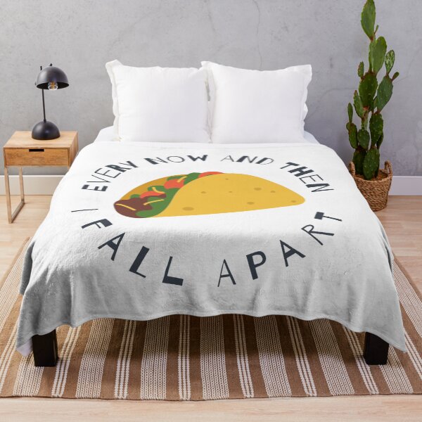 Item preview, Taco - Every Now And Then I Fall Apart designed and sold by Martini-Four.