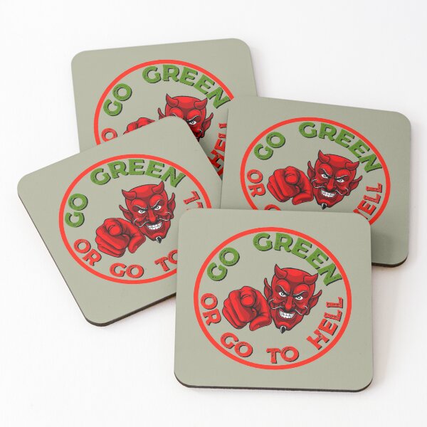 Item preview, Go green or go to hell ! designed and sold by Growwithme.