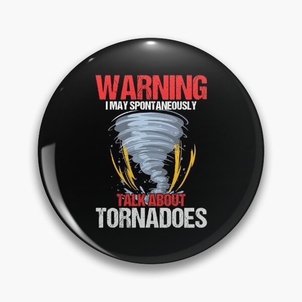 Item preview, Warning I May Spontaneously Talk About Tornadoes Forecaster designed and sold by Nessshirts.