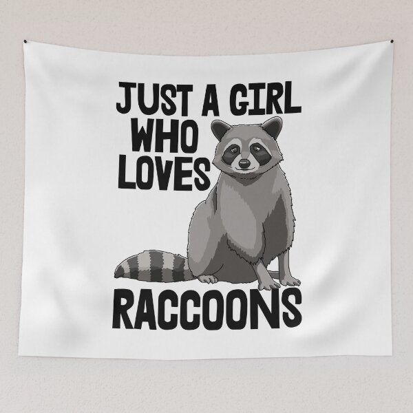 Item preview, Just A Girl Who Loves Raccoons designed and sold by Bendthetrend.