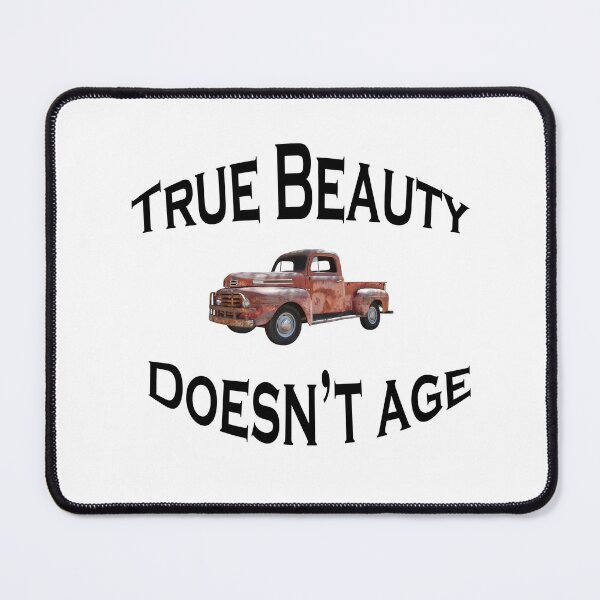 Item preview, True Beauty Doesn't Age designed and sold by Elisabeth Lucas.