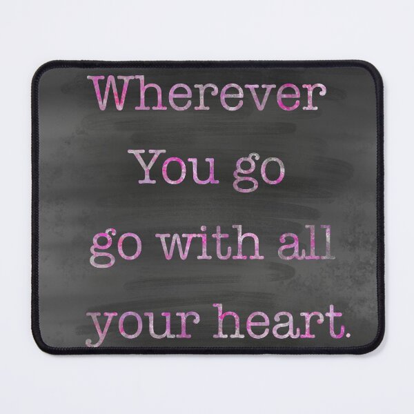 Item preview, Wherever you go designed and sold by Treasuredreams.