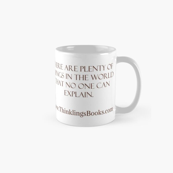 No One Can Explain Part II Classic Mug