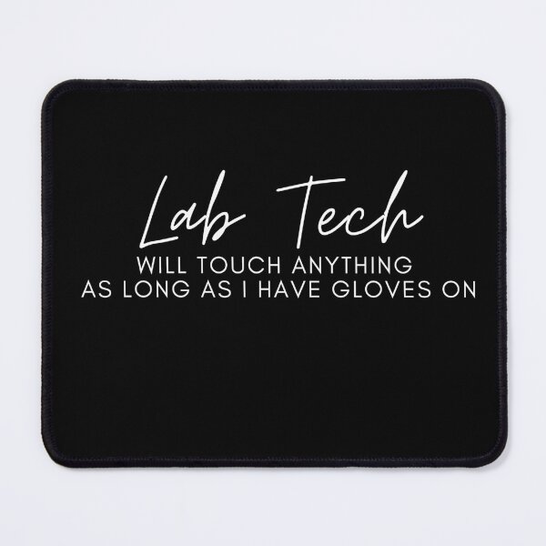 Item preview, Laboratory professional- will touch anything as long as I have gloves on- funny lab week designed and sold by NikitaAg.