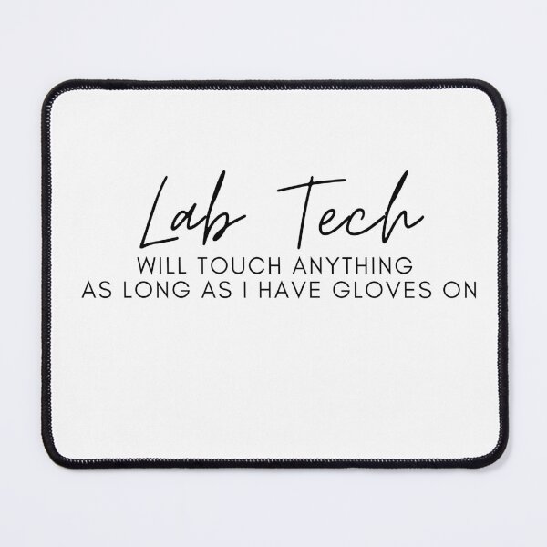 Item preview, Laboratory professional- will touch anything as long as I have gloves on- funny lab week designed and sold by NikitaAg.