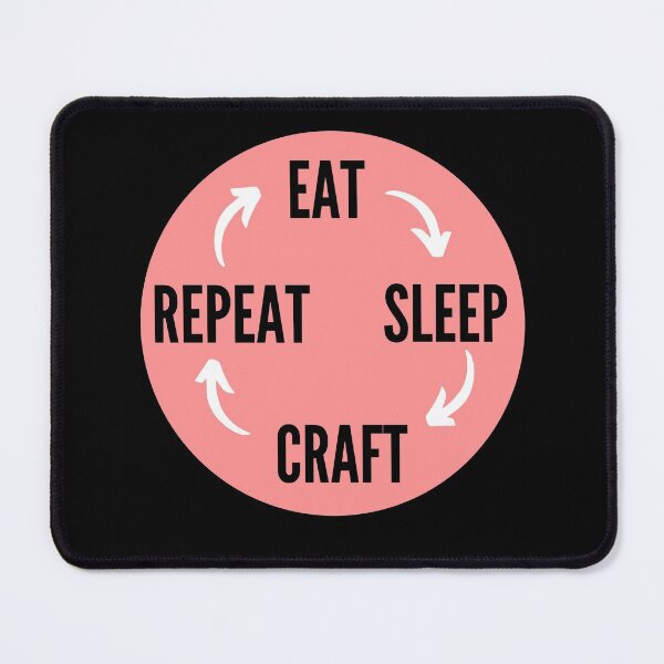 Item preview, Eat Sleep Craft Repeat in pink-eat sleep repeat funny designed and sold by NikitaAg.