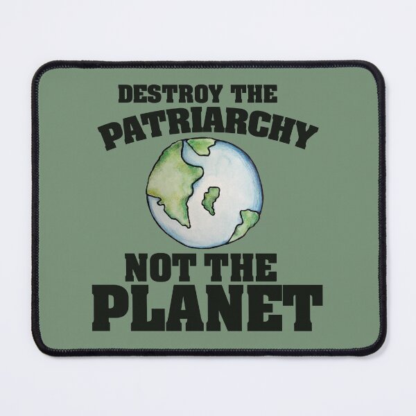 Item preview, Destroy the Patriarchy not the planet designed and sold by FrictionMaxxing.