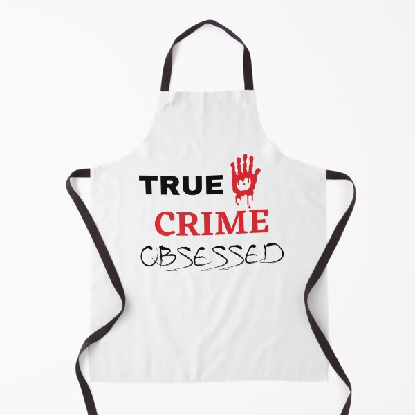Item preview, True Crime Obsessed designed and sold by Debbie Rodriguez.