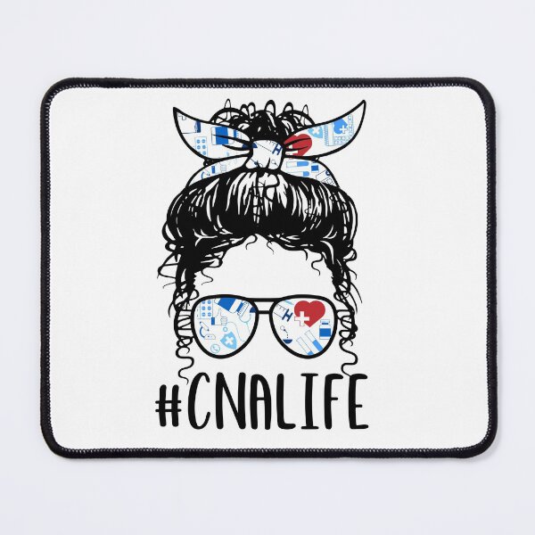 Item preview, Messy Hair Woman Bun CNA LIFE , Certified Nursing Assisting Life, Nursing designed and sold by ARTsPlural.