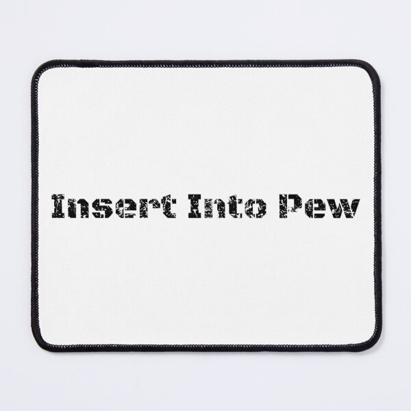 Item preview, Insert Into Pew (Black) designed and sold by Impi Workshop.