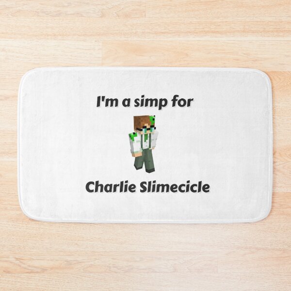 Item preview, I'm a simp for Charlie Slimecicle (White Base) designed and sold by thecorvidking.