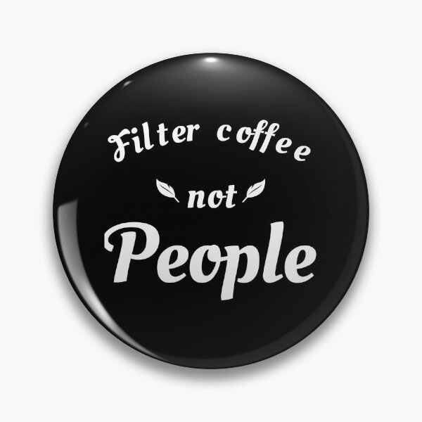 Item preview, Filter coffee not people designed and sold by narilex.