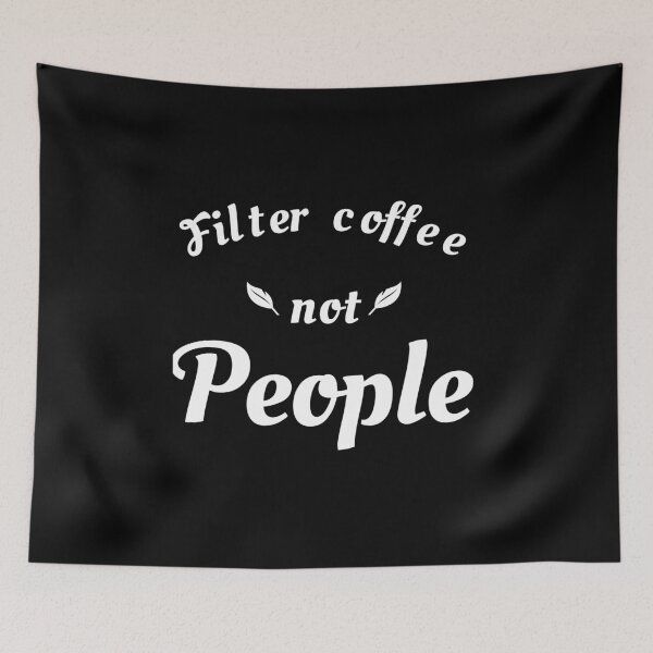 Item preview, Filter coffee not people designed and sold by narilex.