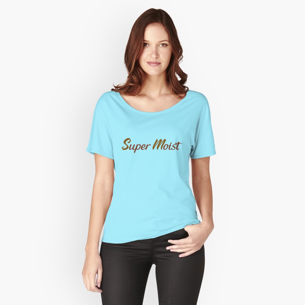 Super Moist -- Like a Piece of Cake! Relaxed Fit T-Shirt for Sale by  CoupleCrafters