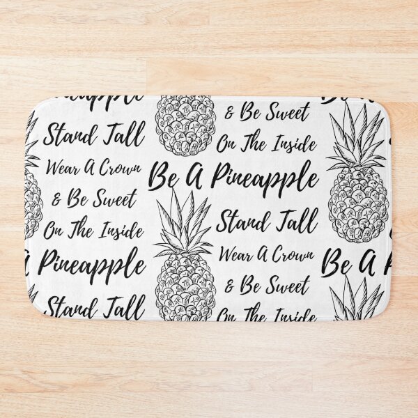 Item preview, Be a Pineapple stand tall wear a crown and be sweet on the inside designed and sold by awesome4Designs.