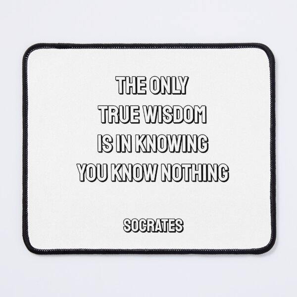 Item preview, The only true wisdom is in knowing you know nothing - Socrates quotes designed and sold by Inspirationmotivation.
