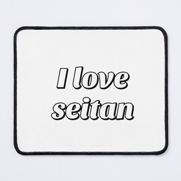 Item preview, I love seitan designed and sold by Inspirationmotivation.