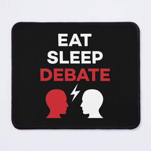 Item preview, Eat Sleep Debate designed and sold by jaygo.