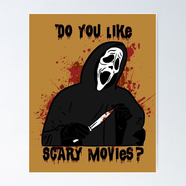 Do You Like Scary Movies? – Signpost