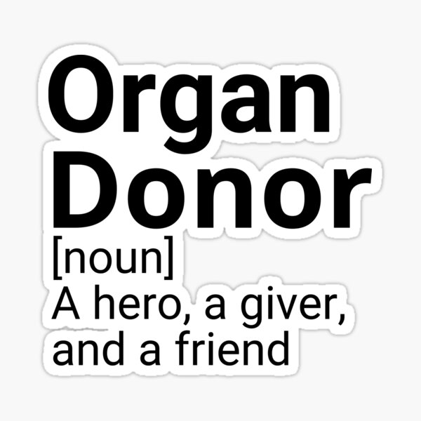 organ-donor-definition-inspirational-sticker-for-sale-by-stemcareers