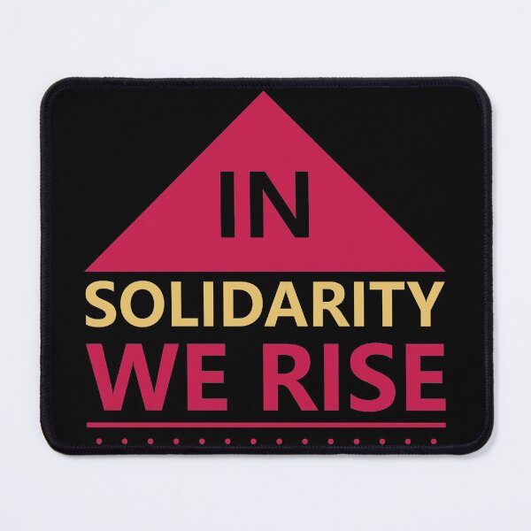 Item preview, In solidarity we rise designed and sold by PODapparel.