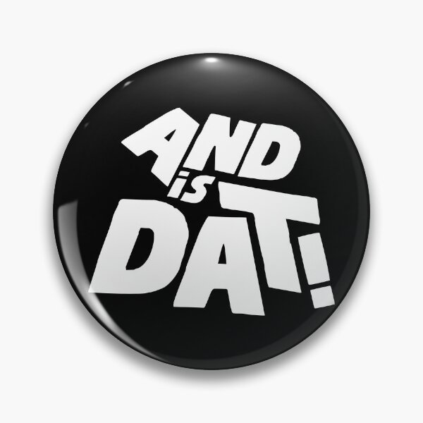 Item preview, And Is Dat! - Caribbean Sayings designed and sold by Chris Pierre Art.