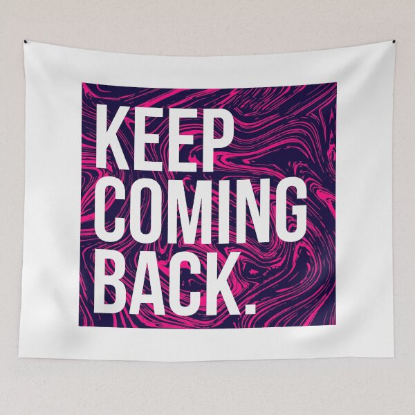 Item preview, Keep Coming Back designed and sold by BIG BOOK BADDIE.