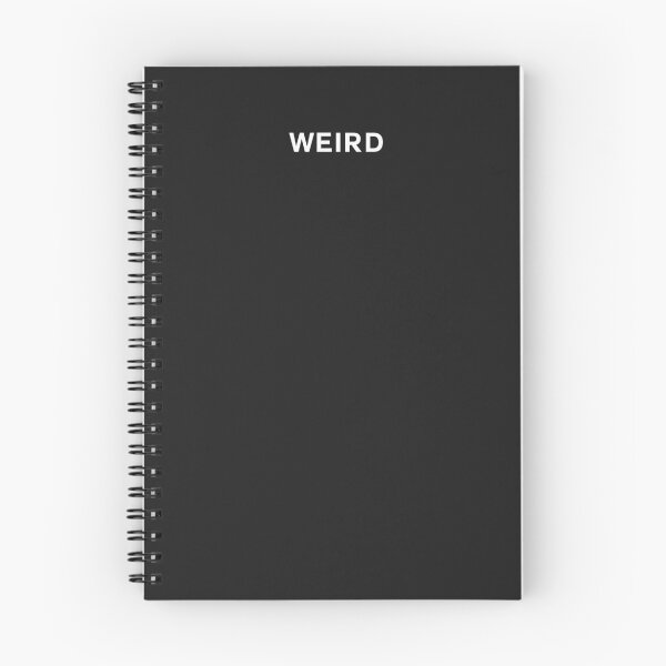 Item preview, "WEIRD" SHIRT : GIFT FOR MOM, DAD, BROTHER, SISTER, FRIEND. designed and sold by Sneaky-Designs.