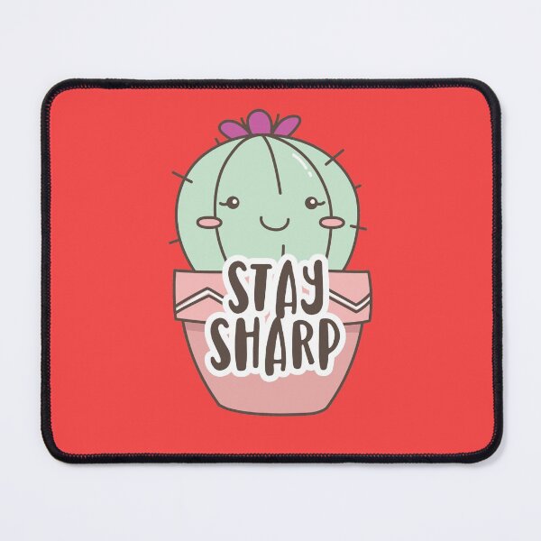 Item preview, Stay sharp designed and sold by Jnwodo.