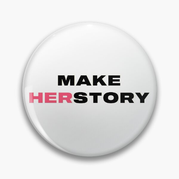 Item preview, Make Herstory (Make History) designed and sold by Martini-Four.