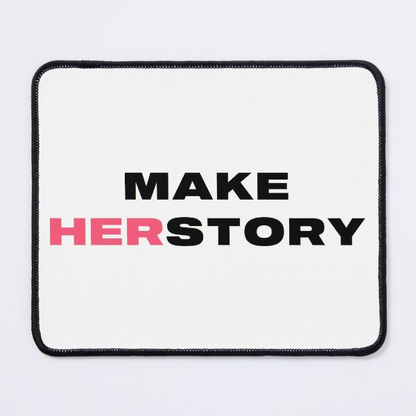 Item preview, Make Herstory (Make History) designed and sold by Martini-Four.