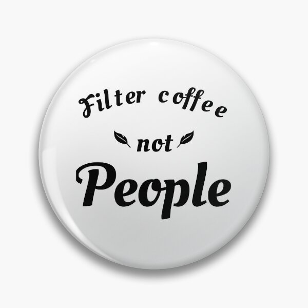 Item preview, Filter coffee not people designed and sold by narilex.