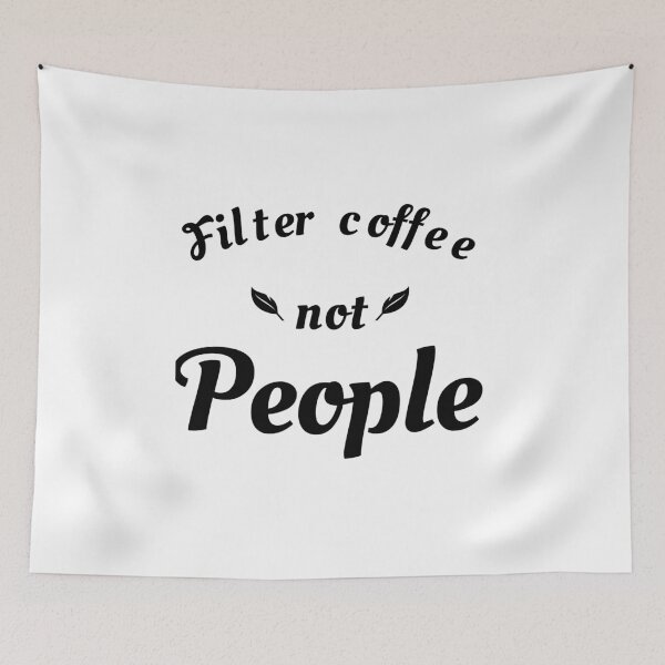 Item preview, Filter coffee not people designed and sold by narilex.