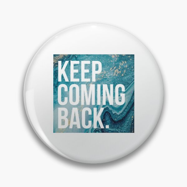 Item preview, Keep Coming Back designed and sold by BIG BOOK BADDIE.