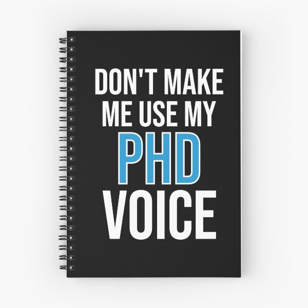 Item preview, Don't Make Me Use My PHD Voice - Cute Funny Gift For PHD designed and sold by Shop-collection.