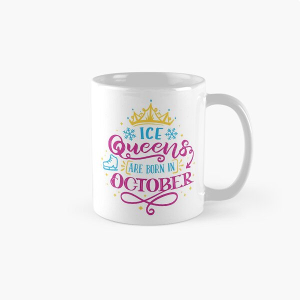 Item preview, Ice Queens Are Born In October (color version) designed and sold by TripleTriple.