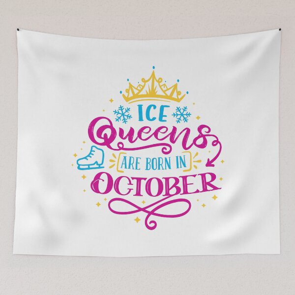 Item preview, Ice Queens Are Born In October (color version) designed and sold by TripleTriple.