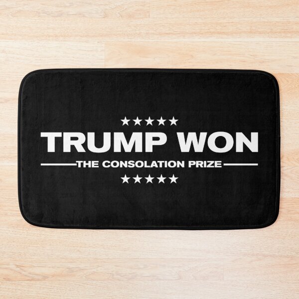 Item preview, Trump Won (the consolation prize) designed and sold by libtarts.
