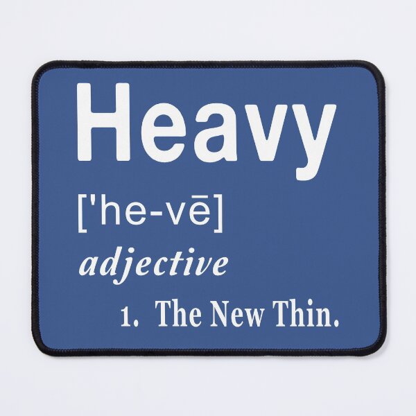 Item preview, Heavy Is The New Thin Funny Word Definition designed and sold by NoBonesLife.