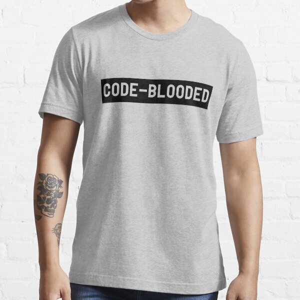 Code Blooded Essential T-Shirt