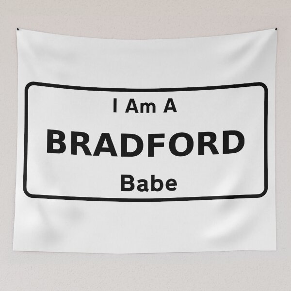 Item preview, I Am A Bradford Babe. designed and sold by NineSevenFour.