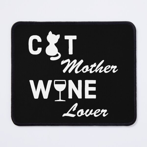 Item preview, Cat Mother Wine Lover - Funny Cat Lover - Funny Wine Lover designed and sold by AnyKitty.
